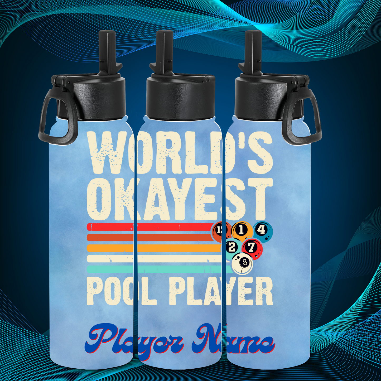 Tumbler - Worlds Okayest Pool Player - blue background - Player Name