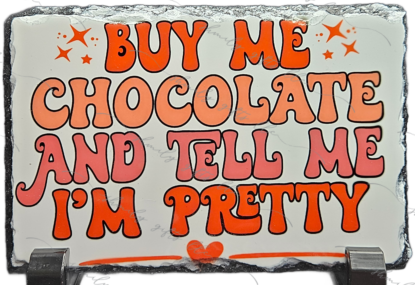 3"x5" Slate - Buy me chocolate