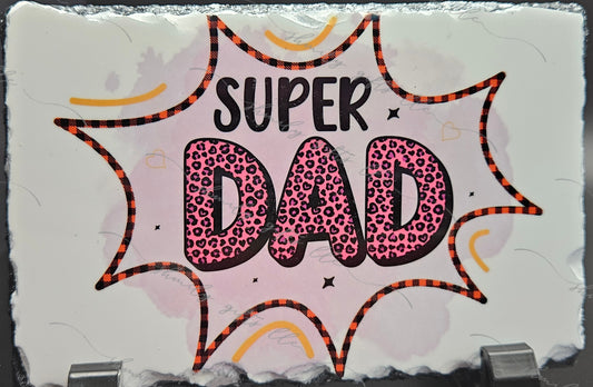 3"x5" Slate - Super Dad